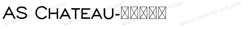 AS Chateau字体转换